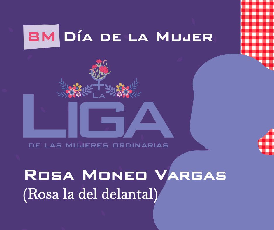 8M: La Liga de las Mujeres Ordinarias: Rosa, cabecera